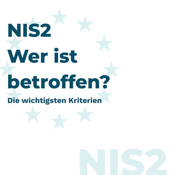 NIS2 wer ist betroffen